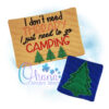 OAD I Just Need to Go Camping MR 2000 I Just Need to Go Camping Mug Rug